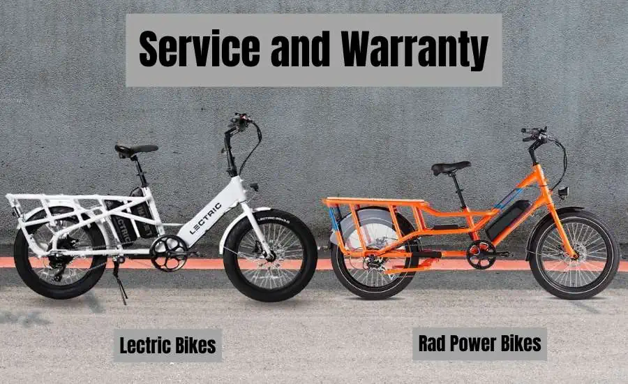 Lectric vs Rad Bikes 7 After-sales Service and Warranty Offered by Lectric and Rad Power Bikes